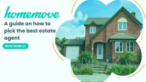 Read more about the article How to pick the best estate agent