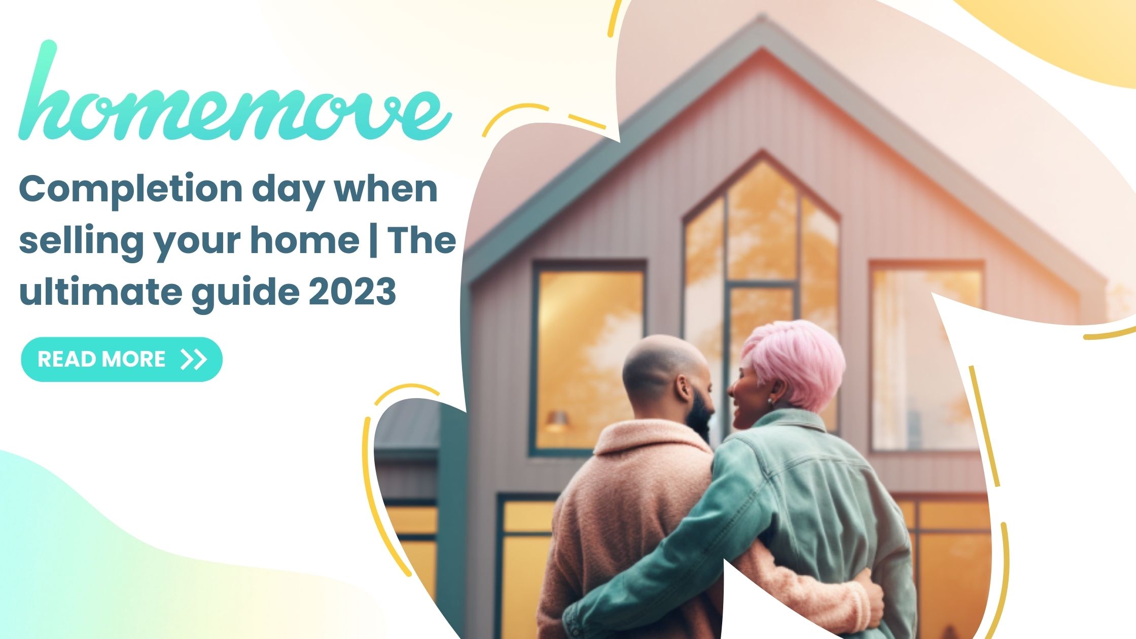 You are currently viewing Completion day when selling your home | The ultimate guide 2023