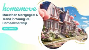 Read more about the article Marathon Mortgages: A Trend in Young UK Homeownership
