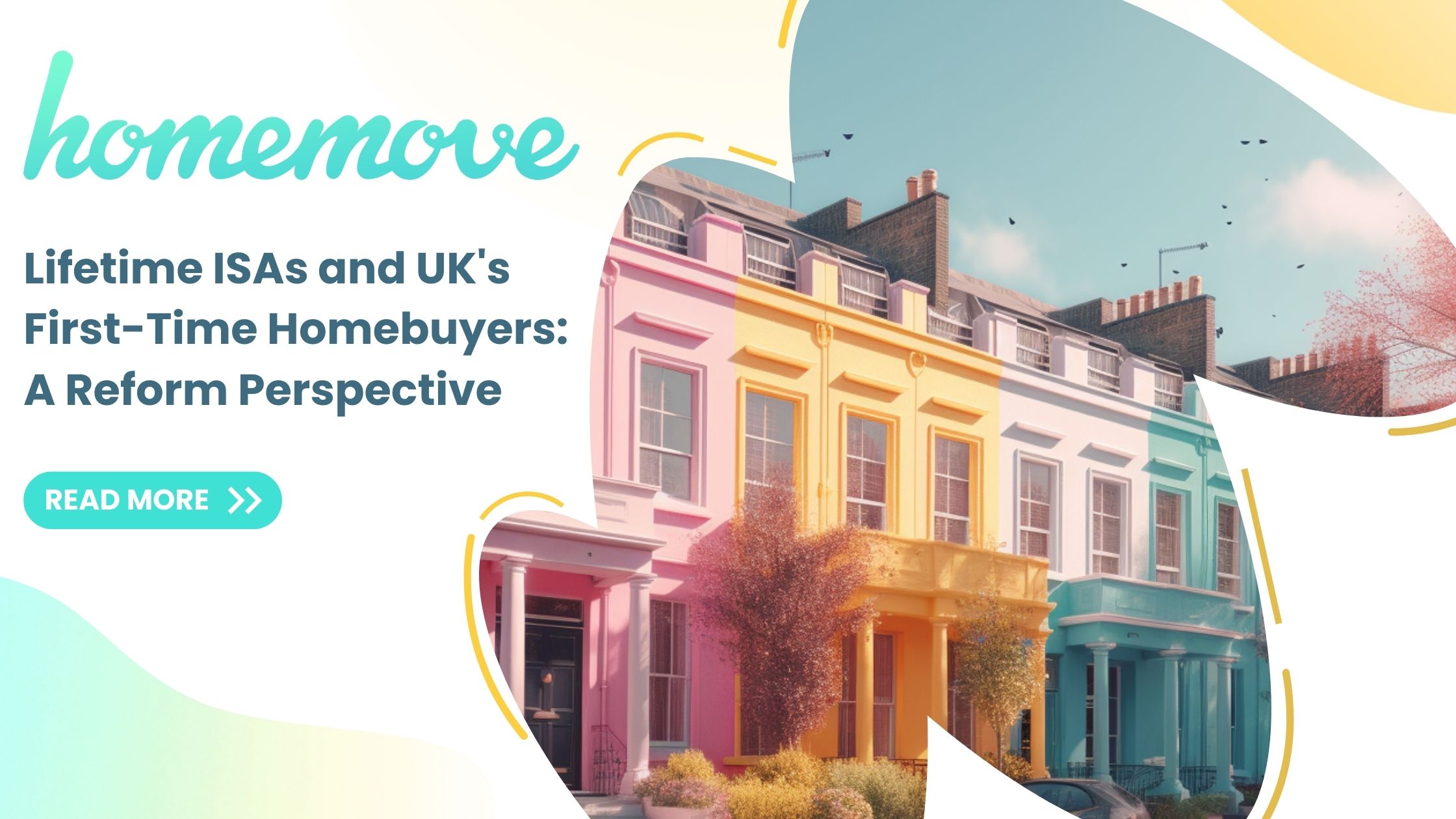 Read more about the article Lifetime ISAs and UK’s First-Time Homebuyers: A Reform Perspective