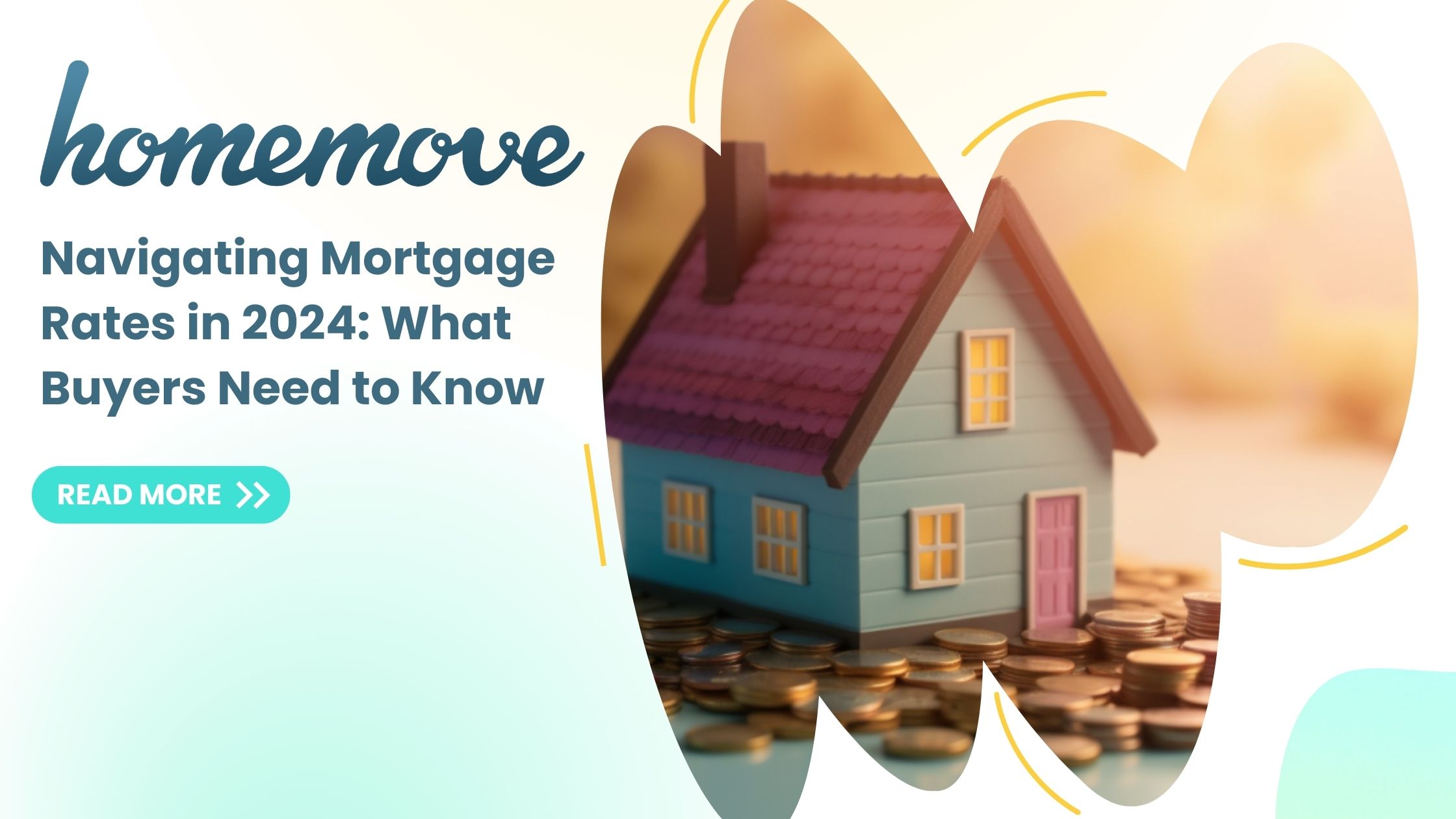 Read more about the article Navigating Mortgage Rates in 2024: What Buyers Need to Know